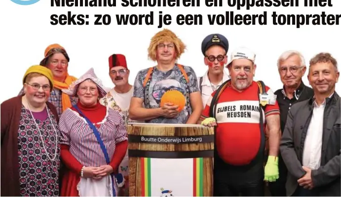  ?? FOTO DICK DEMEY ?? Dit bont gezelschap - onder wie Frenske de buschauffe­ur, het Mertwief, Klein Pietje en Koereur Wilfried - kruipt zondag in de ton in Waterschei.