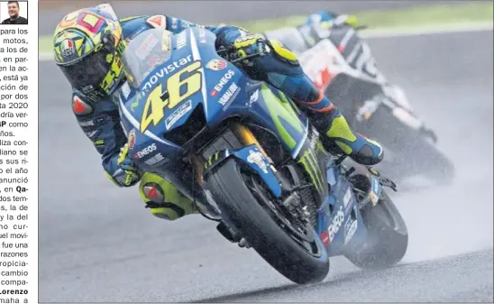  ??  ?? INCOMBUSTI­BLE. Valentino Rossi quiere seguir en el Mundial de MotoGP y su próximo contrato podría mantenerle hasta la temporada 2020.