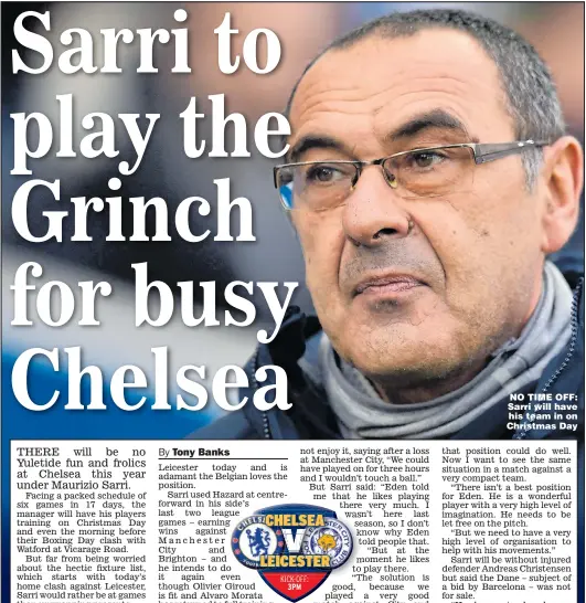  ?? Picture: GLYN KIRK ?? NO TIME OFF: Sarri will have his team in on Christmas Day