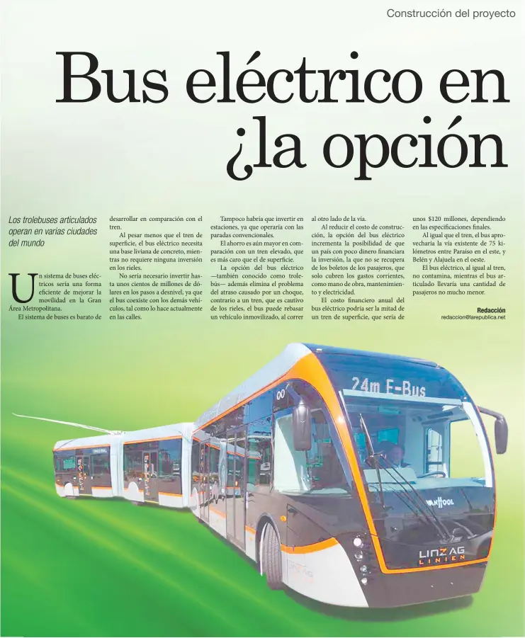  ?? Este trolebús articulado de la marca Van Hool, opera en Linz, Austria. Metro Report Internatio­nal/La República ??