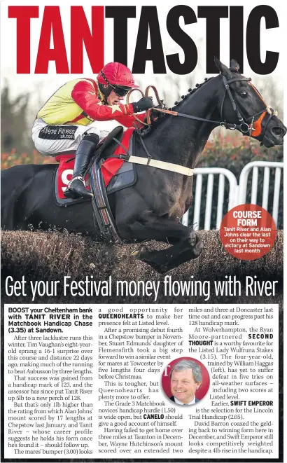  ??  ?? COURSE FORM
Tanit River and Alan Johns clear the last on their way to victory at Sandown last month