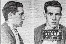  ?? POLICE DEPARTMENT/THE NEW YORK TIMES PHOTOS BY SPOKANE ?? John Reigh Hoff, who was arrested by the Spokane police on an unrelated charge two years after Candice Rogers was killed, had a DNA sample taken from his daughter and later his remains that tied him to the killing of the 9-year-old in 1959.