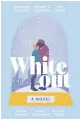  ?? ?? ‘Whiteout’
By Clayton, Jackson, Stone, Thomas, Woodfolk and Yoon; Quill Tree Books,
304 pages, $19.99.