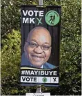  ?? ?? Jacob Zuma’s new party posters were removed in Dundee.