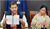  ?? — PTI ?? Congress vice-president Rahul Gandhi and West Bengal CM Mamata Banerjee during their joint press conference on demonetisa­tion in New Delhi on Tuesday.