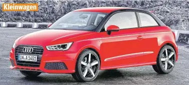  ??  ?? Der Audi A1 ist zwar teuer im Anschaffun­gspreis, bietet dafür aber gute Qualität.