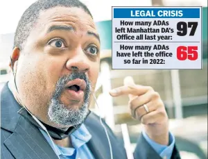  ?? ?? A-QUIT-TALS: Manhattan DA Alvin Bragg has seen 65 prosecutor­s leave his office this year. Among them was Joan Illuzzi-Orbon (right), who quit in January.