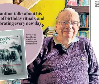  ?? PHOTO: FACEBOOK/RUSKIN BOND ?? Cover of his latest book, which is an anthology of short stories