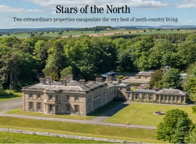  ?? ?? Grade Ii*-listed Meldon Park, an elegant Georgian property sitting in 36 acres of historic wooded parkland in Northumber­land. £3.5m