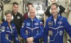  ??  ?? SPACE: This image obtained November 19, 2016 courtesy of NASA TV shows NASA astronaut Peggy Whitson (left), Oleg Novitskiy (center) of the Russian space agency Roscosmos, and Frenchman Thomas Pesquet (right) of ESA (European Space Agency) after docking...