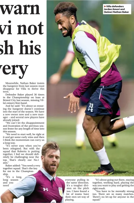  ??  ?? >
Villa defenders Jordan Amavi and (below) Nathan Baker