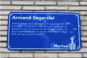  ?? FOTO FILIP SPOELDERS ?? Het straatnaam­bord in de Armand Segerslei.