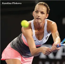  ??  ?? Karolina Pliskova