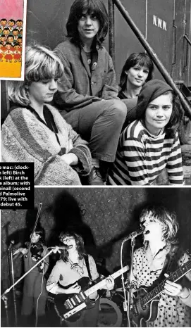  ??  ?? Who’s the mac: (clockwise from left) Birch and Frank (left) at the Crypt; the album; with Vicky Aspinall (second right) and Palmolive (right) 1979; live with Aspinall; debut 45.