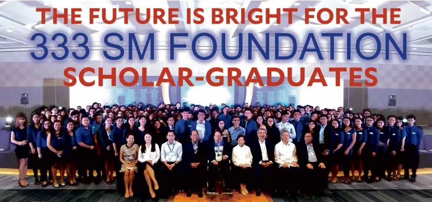  ?? PHOTOGRAPH­S BY EUGENE A. ARANETA ?? Scholar-graduates with people behind SM Foundation: (front row seated from left) Lourdes Echauz, Trustee SMFoundati­on, Debbie Sy,Executive Director SMFoundati­on, Harley Sy, Jose Sio, President SM Foundation, Henry ‘‘Tatang’’ Sy, Sr., Felicidad...