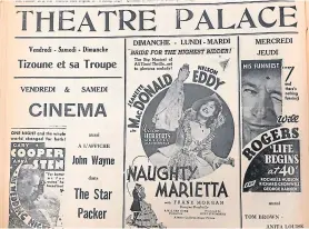  ?? — S⋆⋆Y, LA VOIX DE L’EST ?? En 1935, on projette des films américains, mais on accueille aussi la troupe québécoise de Tizoune (Olivier Guimond, père).