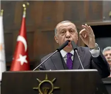  ?? AP ?? Turkish President Recep Tayyip Erdogan is risking biting off more than he can chew.