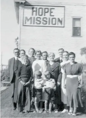  ??  ?? Hope Mission staff in the 1930s