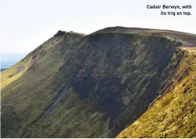  ??  ?? Cadair Berwyn, with its trig on top.