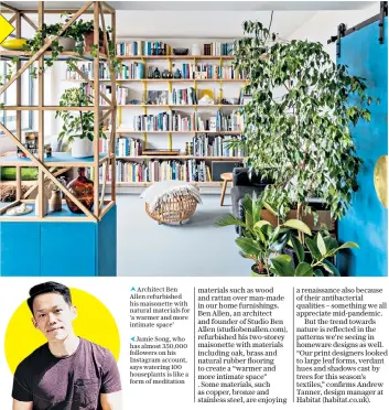  ??  ?? Architect Ben Allen refurbishe­d his maisonette with natural materials for ‘a warmer and more intimate space’