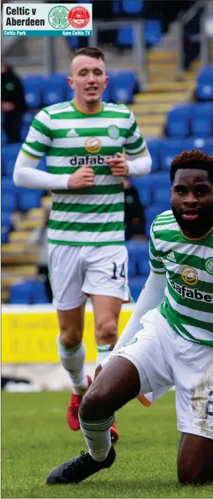  ?? Celtic v Aberdeen ?? 6pm Celtic TV
Celtic manager Neil Lennon admits striker Odsonne Edouard (centre) has