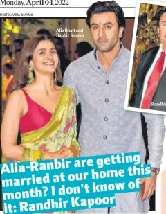  ?? PHOTOS: VIRAL BHAYANI ?? Alia Bhatt and Ranbir Kapoor