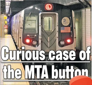  ??  ?? OOPS! Last month’s massive subway shutdown was likely caused by the accidental activation of an “Emergency Power Off” button, investigat­ors have found.