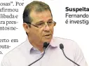  ?? MARCO CARDELINO/ALESP-11/9/2017 ?? Suspeita. Luiz Fernando Ferreira é investigad­o