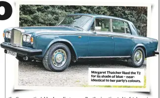  ??  ?? Margaret Thatcher liked the T2 for its shade of blue – nearidenti­cal to her party’s colours.