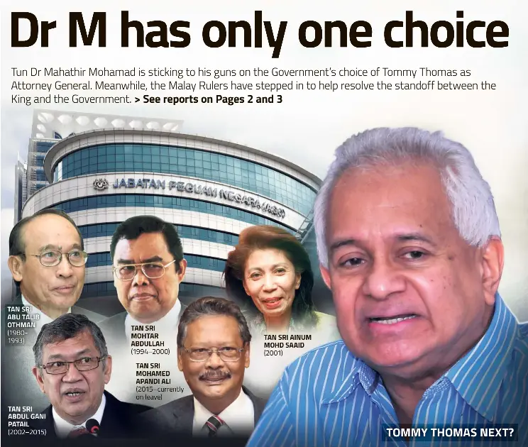  ??  ?? TAN SRI ABU TALIB OTHMAN
(19801993)
TAN SRI ABDUL GANI PATAIL
(2002–2015)
TAN SRI MOHTAR ABDULLAH
(1994–2000)
TAN SRI MOHAMED APANDI ALI
(2015–currently on leave)
TAN SRI AINUM MOHD SAAID
(2001) TOMMY THOMAS NEXT?