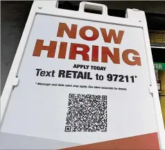  ?? OLIVIER DOULIERY/AFP VIA GETTY IMAGES/TNS ?? Officials said Tuesday U.S. employers posted a record 11.5M job openings in March, two openings for every jobless person.