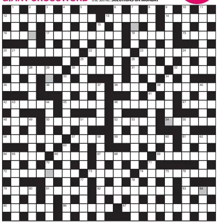  ?? ?? FOR A CHANCE TO WIN £750: Solve crossword to reveal the word reading down the shaded boxes. HOW TO ENTER: Call 0901 293 6231 and leave six-letter answer and details, or TEXT 65700 with the word XWORD, your answer and name. Texts and calls cost £1 plus standard network charges. One winner chosen from all correct entries received between 00.01 today (Saturday) and 23.59 tomorrow (Sunday). UK residents aged 18+, excl NI. Full terms apply, see Page 44. NEED A CLUE? Text HINT to 65700 for six answers, or call 0901 293 6235. Texts and calls cost £1 plus standard network charges. Today’s clues available from 00.01 Saturday to 23.30 on Sunday.