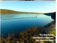  ??  ?? The Red House Apartment in Padstow has stunning views