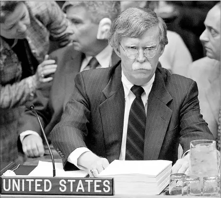  ??  ?? John Bolton, America’s ambassador to the UN, prepares to address the Security Council. He is standing fi rm on a list of policies designed to change the world