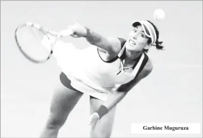  ??  ?? Garbine Muguruza