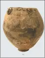  ??  ?? A Neolithic jar,