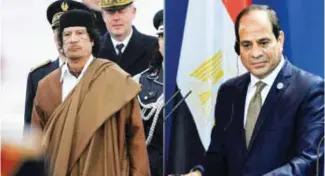  ??  ?? L’ancien dirigeant libyen, MouammarEl Gueddafi (à gauche), et le président égyptien
Abdel Fattah Al-Sissi.