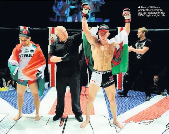  ??  ?? ● Danny Williams celebrates victory in his first defence of the UKFC lightweigh­t title