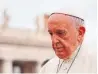  ?? THE ASSOCIATED PRESS FILE PHOTO ?? Pope Francis has declined to issue an apology for the Catholic Church’s role in the residentia­l school system.