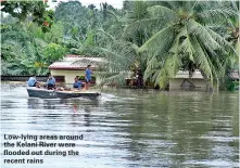  ??  ?? Low-lying areas around the Kelani River were flooded out during the recent rains