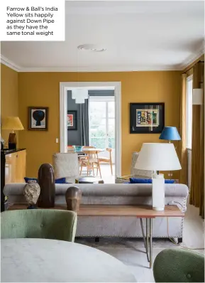  ??  ?? Farrow & Ball’s India Yellow sits happily against Down Pipe as they have the same tonal weight