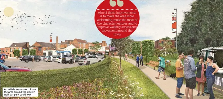 ??  ?? An artists impression of how the area around the Church Walk car park could look