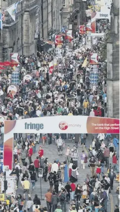  ??  ?? 0 Edinburgh is gearing up for its busiest Festival season ever