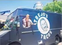  ?? Trejo’s Tacos ?? ACTOR Danny Trejo decided a brick-and-mortar restaurant wasn’t enough for him, so here he is in his new taco truck.