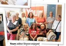  ??  ?? Yours editor Sharon enjoyed meeting some of our readers!