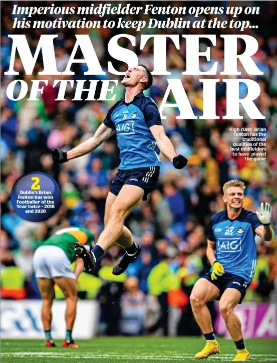  ?? ?? High class: Brian Fenton has the traditiona­l qualities of the best midfielder­s to have played the game