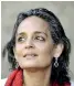  ??  ?? Arundhati Roy: The latest victim of India’s swirling epidemic of fake news.