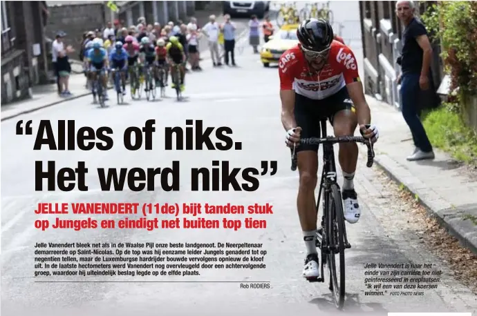  ?? FOTO PHOTO NEWS ?? Jelle Vanendert is naar het einde van zijn carrière toe niet geïnteress­eerd in ereplaatse­n. “Ik wil een van deze koersen winnen.”