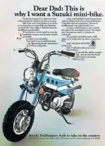  ?? ?? Each of the Big Four Japanese manufactur­ers took a different approach to advertisin­g their mini bikes. Here, Suzuki appeals to the ‘son and dad’ market as it pitches the MT50 as ideal for a fishing or hiking trip.