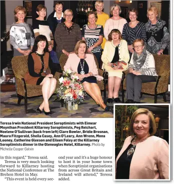  ?? Photo by ?? Teresa Irwin National President Soroptimis­ts with Eimear Moynihan President Killarney Soroptimis­ts, Peg Reichart, Noelene O’Sullivan (back from left) Clare Bowler, Bridie Brosnan, Maura Fitzgerald, Sheila Casey, Ann O’Leary, Ann Wrenn, Mona Looney,...